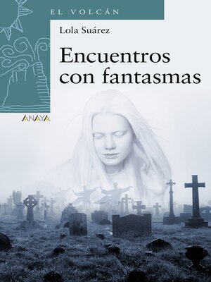 cover image of Encuentros con fantasmas